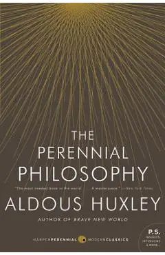 The Perennial Philosophy - Aldous Huxley