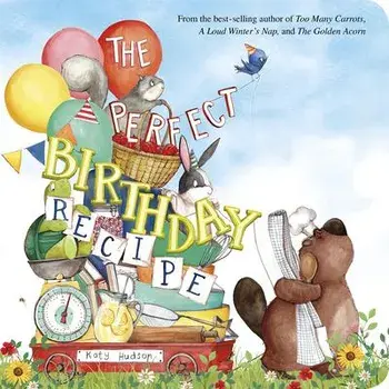 The Perfect Birthday Recipe, Board book/Katy Hudson
