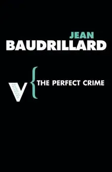 The Perfect Crime, Paperback/Jean Baudrillard