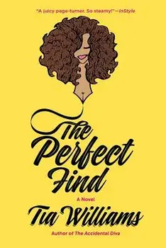 The Perfect Find, Paperback/Tia Williams