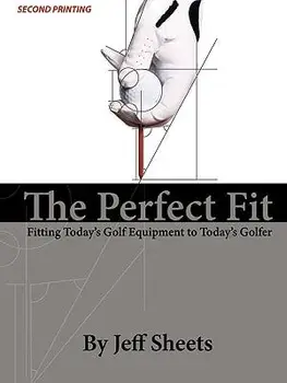The Perfect Fit, Paperback/Jeffrey D. Sheets