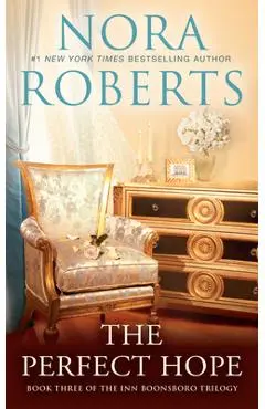 The Perfect Hope - Nora Roberts