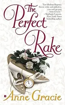 The Perfect Rake/Anne Gracie