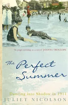 The Perfect Summer, Paperback/Juliet Nicolson