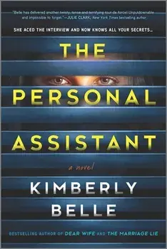 The Personal Assistant, Paperback/Kimberly Belle