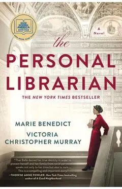 The Personal Librarian - Marie Benedict