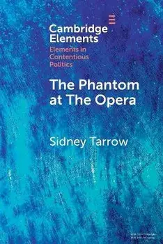 The Phantom at The Opera. Social Movements and Institutional Politics, New ed, Paperback/***
