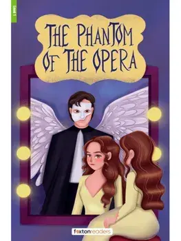 The Phantom of the Opera - Foxton Reader Level-1 (400 Headwords A1/A2) with free online AUDIO, Paperback/Gaston Leroux