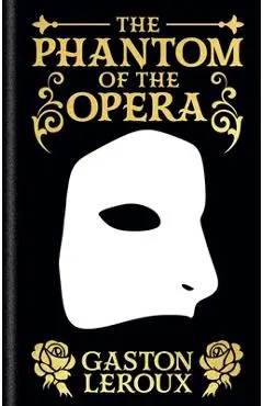 The Phantom of the Opera: Gilded Pocket Edition - Gaston Leroux
