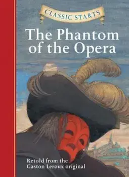 The Phantom of the Opera, Hardcover/Gaston LeRoux