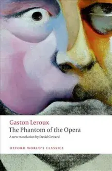 The Phantom of the Opera, Paperback/Gaston LeRoux
