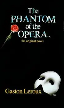 The Phantom of the Opera, Paperback/Gaston LeRoux
