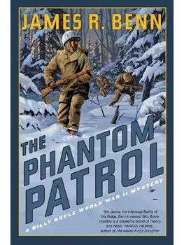 The Phantom Patrol, Paperback/James R. Benn