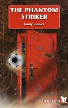 The Phantom Striker, Paperback/Jonny Zucker