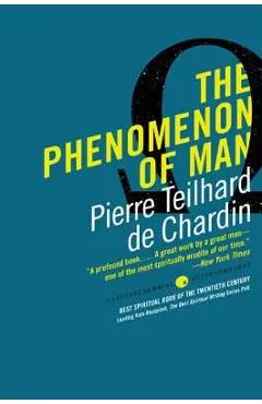 The Phenomenon of Man - Pierre Teilhard De Chardin