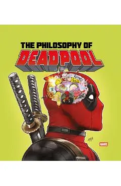 The Philosophy of Deadpool - Titan Comics