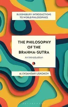 The Philosophy of the Brahma-sutra. An Introduction, Paperback/***