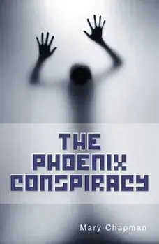 The Phoenix Conspiracy, Paperback/Chapman Mary
