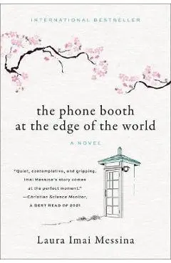 The Phone Booth at the Edge of the World - Laura Imai Messina