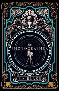 The Photographer, Paperback/E. S. Blake