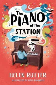 The Piano at the Station, Paperback/Helen Rutter