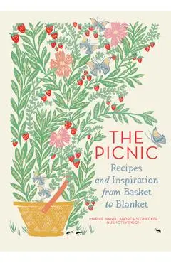 The Picnic: Recipes and Inspiration from Basket to Blanket - Marnie Hanel
