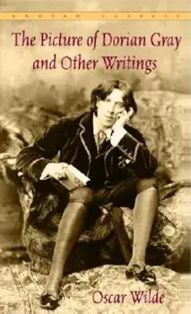 The Picture of Dorian Gray and Other Writings, Paperback/Oscar Wilde