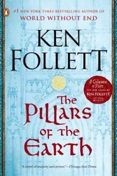 The Pillars of the Earth, Paperback/Ken Follett