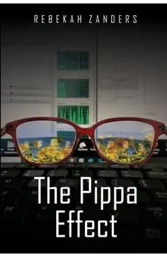 The Pippa Effect - Rebekah C. Zanders
