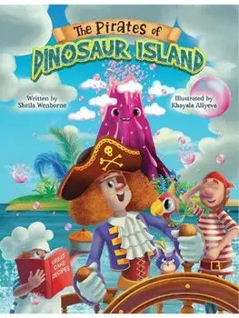 The Pirates of Dinosaur Island, Paperback/Sheila Wenborne