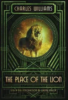 The Place of the Lion, Hardcover/Charles Williams
