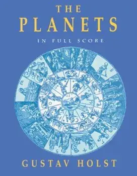 The Planets in Full Score, Paperback/Gustav Holst