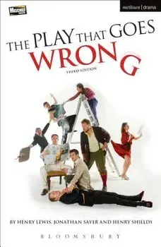The Play That Goes Wrong: 3rd Edition, Paperback/Henry Lewis