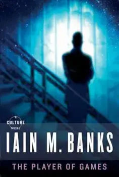 The Player of Games, Paperback/Iain M. Banks