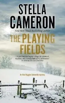 The Playing Fields. Main - Large Print, Hardback/Stella Cameron