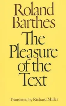 The Pleasure of the Text, Paperback/Roland Barthes