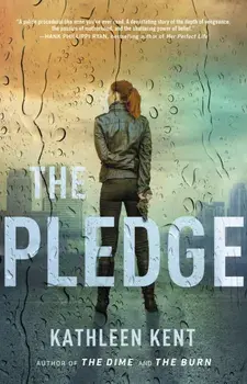 The Pledge, Hardcover/Kathleen Kent