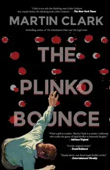 The Plinko Bounce, Paperback/Martin Clark