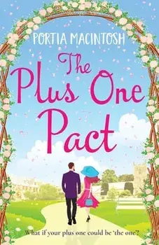 The Plus One Pact, Paperback/Portia Macintosh