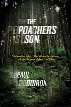 The Poacher's Son, Paperback/Paul Doiron