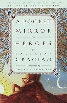 The Pocket Mirror of Heroes, Paperback/Christopher Maurer