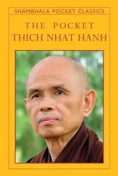 The Pocket Thich Nhat Hanh, Paperback/Thich Nhat Hanh