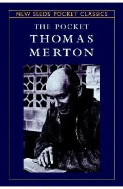 The Pocket Thomas Merton - Robert Inchausti