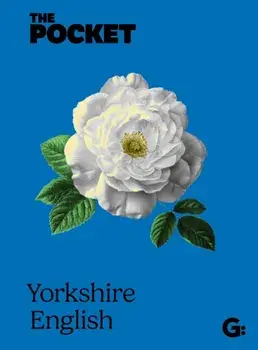 The Pocket Yorkshire English, Hardback/***