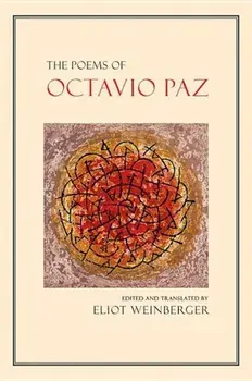 The Poems of Octavio Paz, Paperback/Octavio Paz
