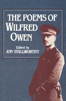 The Poems of Wilfred Owen the Poems of Wilfred Owen, Paperback/Wilfred Owen