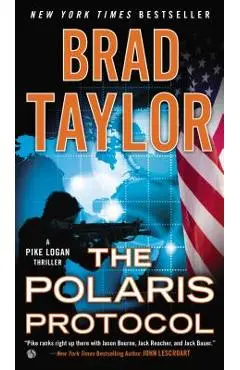 The Polaris Protocol - Brad Taylor