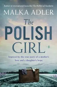 The Polish Girl, Paperback/Malka Adler