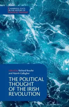 The Political Thought of the Irish Revolution, Paperback/***