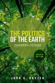 The Politics of the Earth. 4 Revised edition, Paperback/***